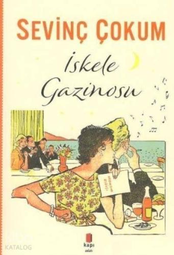 İskele Gazinosu | benlikitap.com