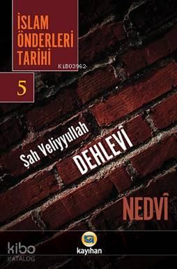 İslam Önderleri Tarihi 5 | benlikitap.com