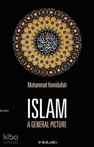 İslam; A General Picture | benlikitap.com