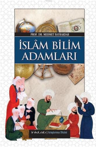 İslâm Bilim Adamları (Harita İlaveli) | benlikitap.com