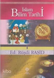 İslam Bilim Tarihi 1 | benlikitap.com