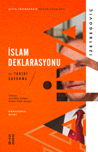 İslam Deklarasyonu ve Tarihi Savunma | benlikitap.com