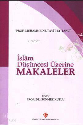 İslam Düşüncesi Üzerine Makaleler | benlikitap.com