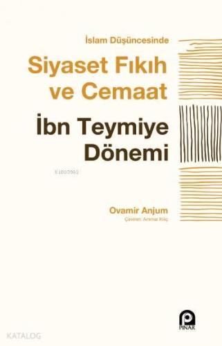 İslam Düşüncesinde Siyaset, Fıkıh ve Cemaat | benlikitap.com