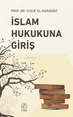 İslam Hukukuna Giriş | benlikitap.com