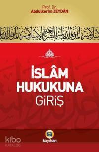 İslam Hukukuna Giriş | benlikitap.com