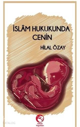 İslam Hukukunda Cenin | benlikitap.com