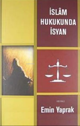 İslam Hukukunda İsyan | benlikitap.com