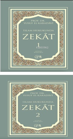 İslam Hukukunda Zekat 1-2 | benlikitap.com