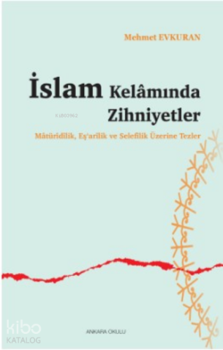 İslam Kelamında Zihniyetler | benlikitap.com