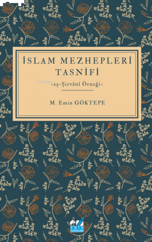 İslam Mezhepleri Tasnifi -eş-Şirvânî Örneği- | benlikitap.com