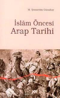 İslâm Öncesi Arap Tarihi | benlikitap.com