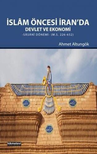 İslâm Öncesi İran'da Devlet ve Ekonomi | benlikitap.com