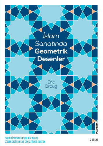 İslam Sanatında Geometrik Desenler | benlikitap.com