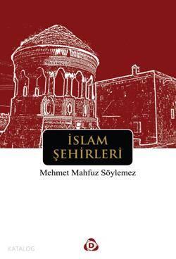 İslam Şehirleri | benlikitap.com