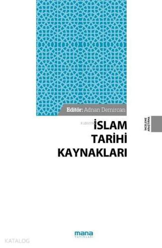 İslam Tarihi Kaynakları | benlikitap.com