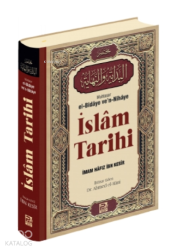 Muhtasar el Bidaye ven Nihaye İslam Tarihi | benlikitap.com