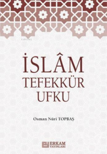 İslam Tefekkür Ufku | benlikitap.com