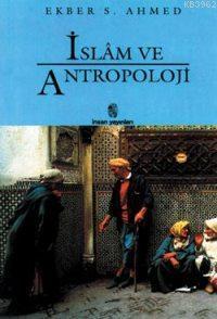 İslâm ve Antropoloji | benlikitap.com