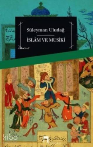 İslam ve Musiki | benlikitap.com