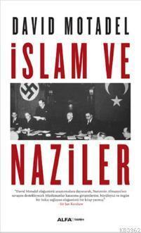 İslam ve Naziler | benlikitap.com