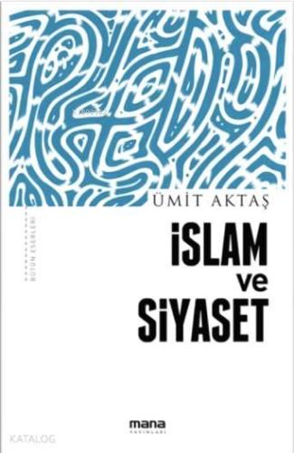 İslam ve Siyaset | benlikitap.com