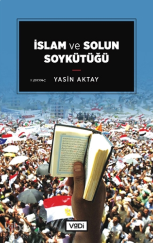 İslam ve Solun Soykütüğü | benlikitap.com