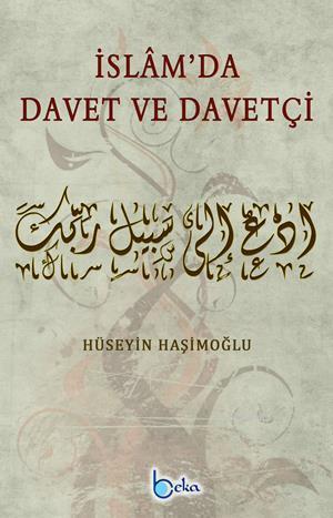 İslam'da Davet ve Davetçi | benlikitap.com