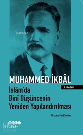 İslam'da Dini Düşüncenin Yeniden Yapılandırılması | benlikitap.com