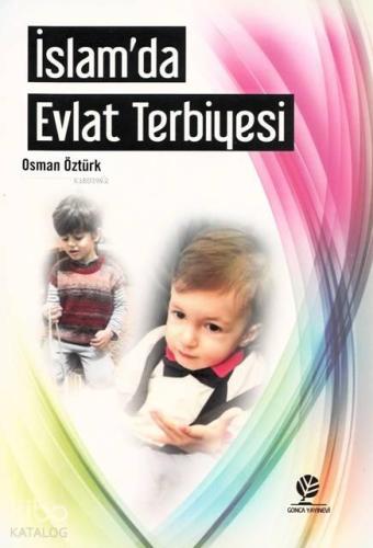 İslam'da Evlat Terbiyesi | benlikitap.com