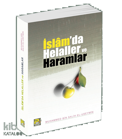 İslamda Helaller ve Haramlar | benlikitap.com