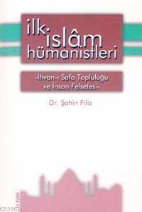 İslamda İlk Hümanistler | benlikitap.com