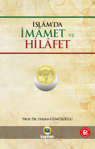 İslâm'da İmamet ve Hilafet | benlikitap.com