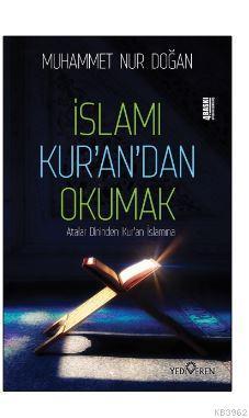 İslamı Kur'an'dan Okumak | benlikitap.com