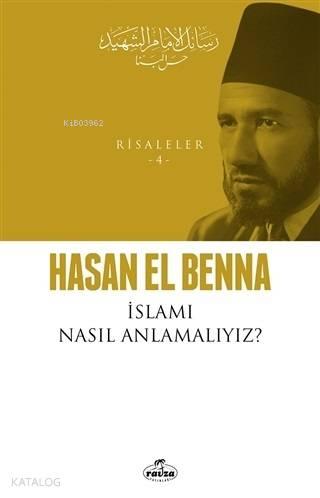 İslamı Nasıl Anlamalıyız? | benlikitap.com