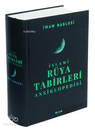 İslami Rüya Tabirleri Ansiklopedisi | benlikitap.com