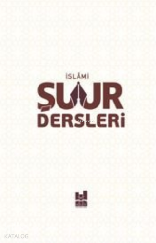 İslami Şuur Dersleri | benlikitap.com