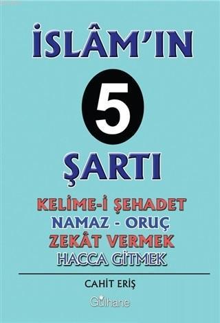 İslam'ın 5 Şartı | benlikitap.com