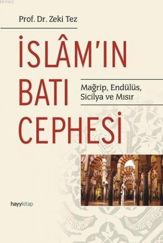 İslâm'ın Batı Cephesi | benlikitap.com