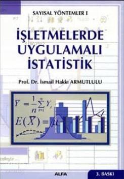 İşletmelerde Uygulamalı İstatistik | benlikitap.com