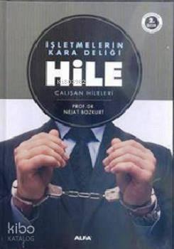 İşletmelerin Kara Deliği Hile | benlikitap.com