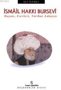 İsmâil Hakkı Bursevî | benlikitap.com