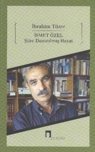 İsmet Özel: Şiire Damıtılmış Hayat | benlikitap.com