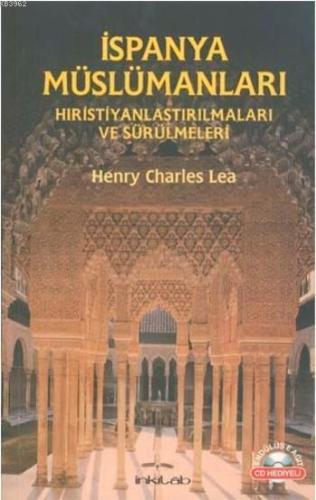 İspanya Müslümanları; Hristiyanlaştırılmaları ve Sürülmeleri | benliki