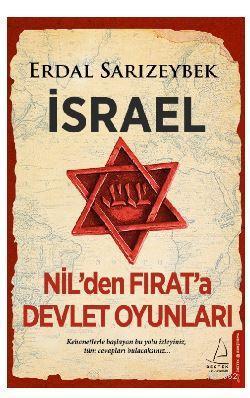 İsrael - Nil'den Fırat'a Devlet Oyunları | benlikitap.com