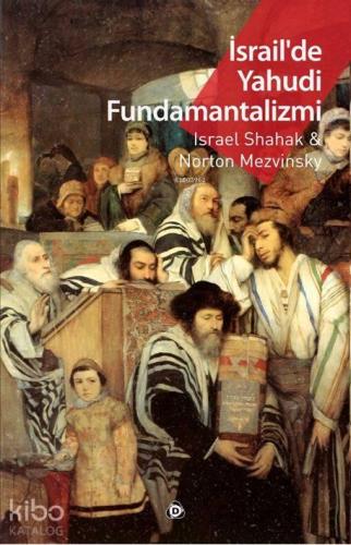 İsrail'de Yahudi Fundamantalizmi | benlikitap.com