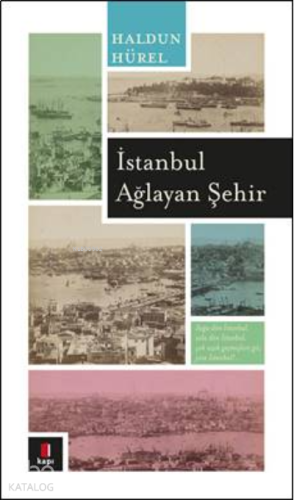 İstanbul Ağlayan Şehir | benlikitap.com