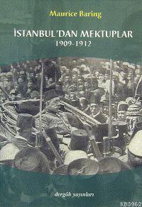 İstanbul'dan Mektuplar 1909- 1912 | benlikitap.com