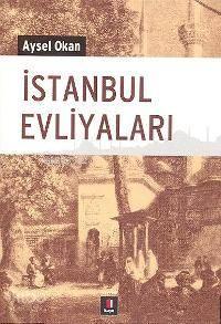 İstanbul Evliyaları | benlikitap.com