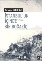 İstanbul'un İçinde Bir Boğaziçi | benlikitap.com